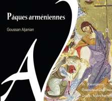 Pâques arméniennes - hymny kościoła ormiańskiego na wielki tydzień